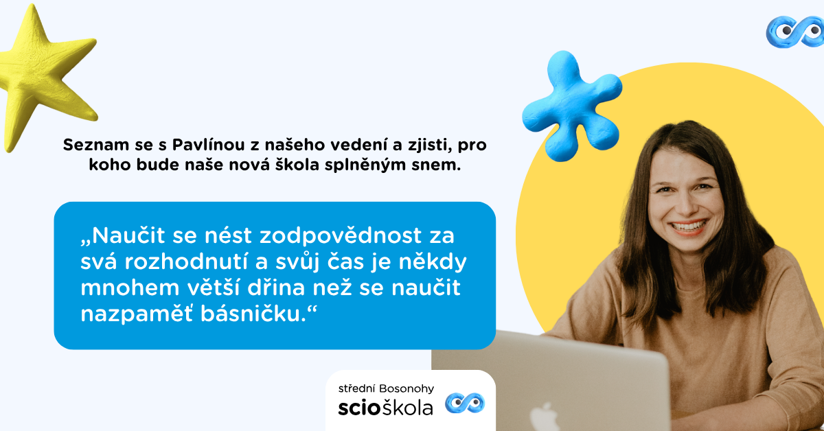 Z právničky členkou vedení nové střední školy. Proč se u nás studenti nebudou drtit učivo nazpaměť a co je naučíme místo toho?