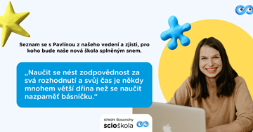 Seznam Se S Pavlínou Z Našeho Vedení A Zjisti, Pro Koho Bude Naše Nová Škola Splněným Snem.